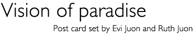 Title: «Vision of paradise» Post card set