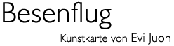 Titel: Kunstkarte «Besenflug»