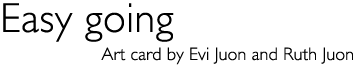 Title: Art card «Easy going»