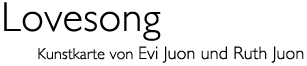 Titel: Kunst karte «Lovesong»