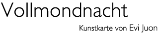 Titel: Kunstkarte «Vollmondnacht»