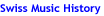 Link Swiss Musik History